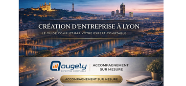 AUGELY EXPERT COMPTABLE LYON CREATION ENTREPRISE